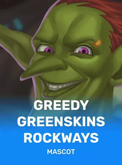 Greedy Greenskins Rockways